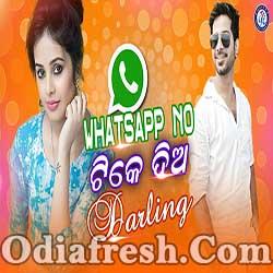 Whats App Number Tike Dia Darling - Odia New Song By PK